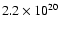 $2.2\times 10^{20}$