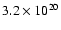 $3.2\times 10^{20}$