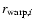 $r_{{\rm warp},i}$