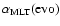 $\ensuremath{\alpha_{{\rm MLT}}} ({\rm evo})$