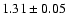 $1.31\pm 0.05$