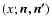 $(x; \vec{n},\vec{n'})$