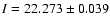 $I=22.273\pm0.039$