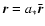 ${\vec r}=a_* {\bar {\vec r}}$