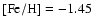 $\rm [Fe/H]=-1.45$