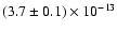 $(3.7\pm0.1)\times10^{-13}$