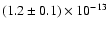 $(1.2\pm0.1)\times10^{-13}$