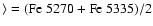 $\rangle=({\rm Fe~5270} +
{\rm Fe~5335})/2$