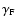 $\gamma _{\rm F}$