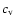 $c_{\rm v}$