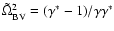 $\tilde{\Omega}_{\rm BV}^2 =({\gamma^{\ast}} -1)/{\gamma}{\gamma^{\ast}}$