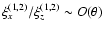 ${\xi_x^{(1,2)}/ \xi_z^{(1,2)}} \sim O(\theta)$
