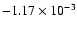 $-1.17\times 10^{-3}$
