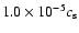 $1.0\times 10^{-5}c_{\rm s}$
