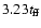 $3.23t_{\rm ff}$