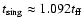 $t_{\rm sing}\approx 1.092t_{\rm ff}$