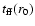 $t_{\rm ff}(r_{0})$
