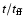$t/t_{\rm ff}$