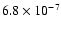 $6.8\times 10^{-7}$
