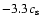 $-3.3c_{\rm s}$