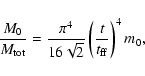 \begin{displaymath}\frac{M_{0}}{M_{\rm tot}}=\frac{\pi ^{4}}{16\sqrt{2}}\left(
\frac{t}{t_{\rm ff}}\right)^{4}m_{0},
\end{displaymath}