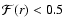 ${\cal F}(r)<0.5$