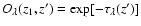 $O_\lambda(z_1,z^\prime) = \exp[-\tau_\lambda(z^\prime)]$