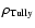 $\rho_{{\rm Tully}}$