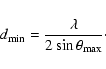 \begin{displaymath}d_{\rm min}=\frac{\lambda}{2\sin\theta_{\rm max}}\cdot
\end{displaymath}