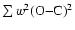 $\sum w^{2}(\rm O{-}C)^{2}$