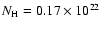$N_{\rm H} = 0.17 \times 10^{22}$