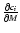 $\frac {\partial c_{i}}{\partial M}$