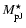 $M_{\rm pJ}^{\star}$
