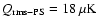 $Q_{{\rm rms-PS}} = 18~ \mu {\rm K}$