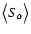 $\bigl<S_{\alpha}\bigr>$
