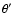 $\theta'$