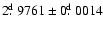 $2 \hbox{$.\!\!^{\rm d}$ }9761 \pm 0 \hbox{$.\!\!^{\rm d}$ }0014$