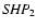 ${\it SHP}_{2}$