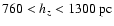 $760 < h_z < 1300 ~ {\rm pc}$