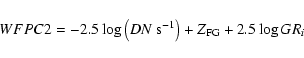 \begin{displaymath}WFPC2 = -2.5 \log \left(DN ~ {\rm s}^{-1}\right) + Z_{\rm FG} + 2.5 \log GR_i
\end{displaymath}