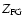 $Z_{\rm FG}$
