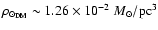 $\rho_{{\odot}_{\rm DM}} \sim 1.26 \times 10^{-2} ~ M_{\odot}/\rm pc^3$