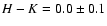 $H-K=0.0 \pm 0.1$