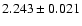 $2.243 \pm 0.021$
