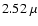 $2.52~\mu$