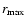 $r_{\rm max}$