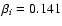 $\beta _i = 0.141$