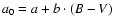 $a_{0}=a+b\cdot(B-V)$