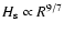 $H_{\rm s}\propto R^{9/7}$