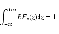 \begin{displaymath}\int_{-\infty}^{+\infty}RF_v(z){\rm d}z = 1~.
\end{displaymath}